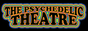 Psychadelic Theatre
